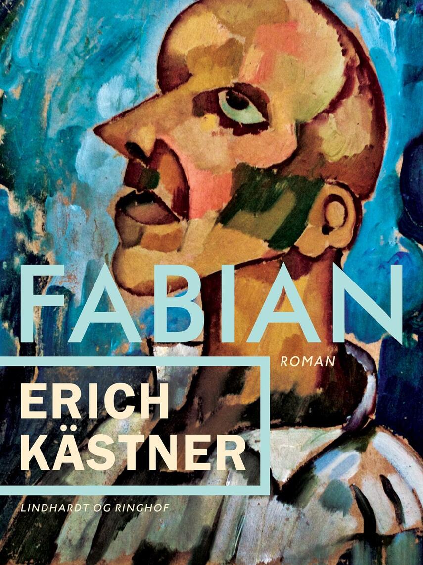 Erich Kästner: Fabian