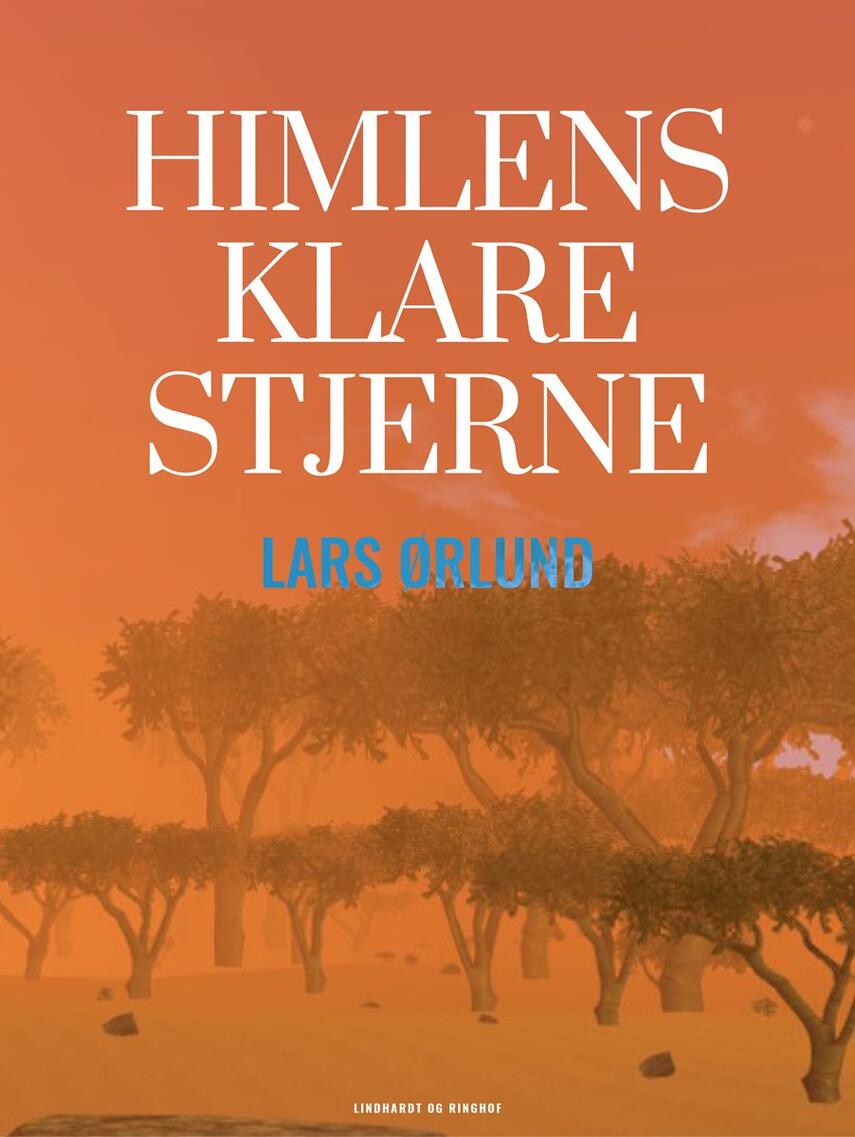 Lars Ørlund: Himlens klare stjerne