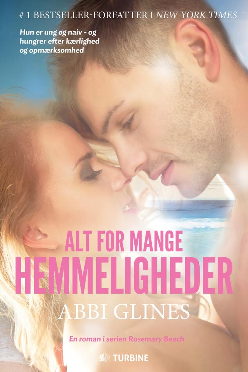 Abbi Glines (f. 1977): Alt for mange hemmeligheder