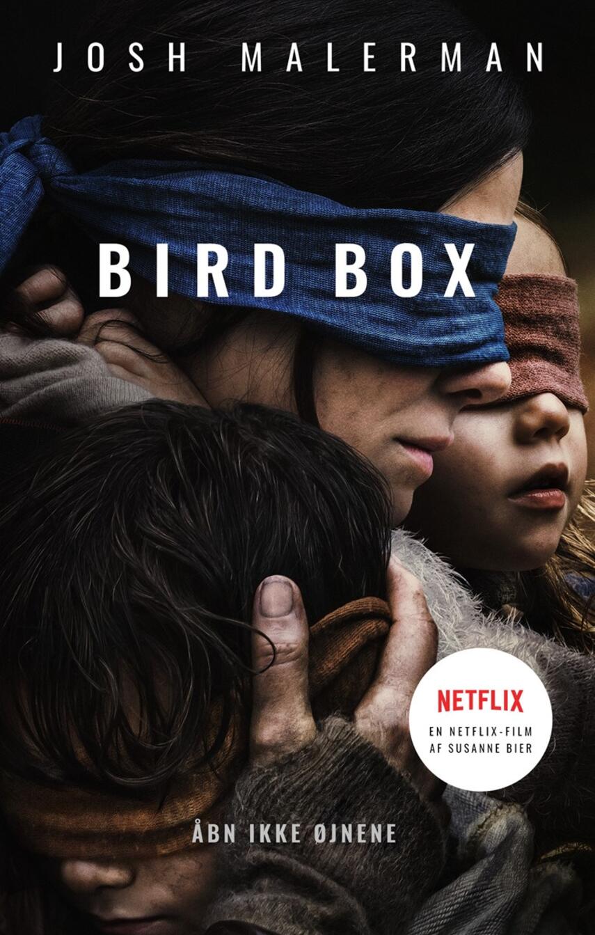 Josh Malerman: Bird box