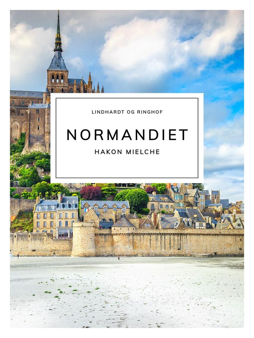 Hakon Mielche: Normandiet