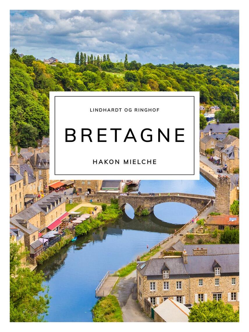 Hakon Mielche: Bretagne