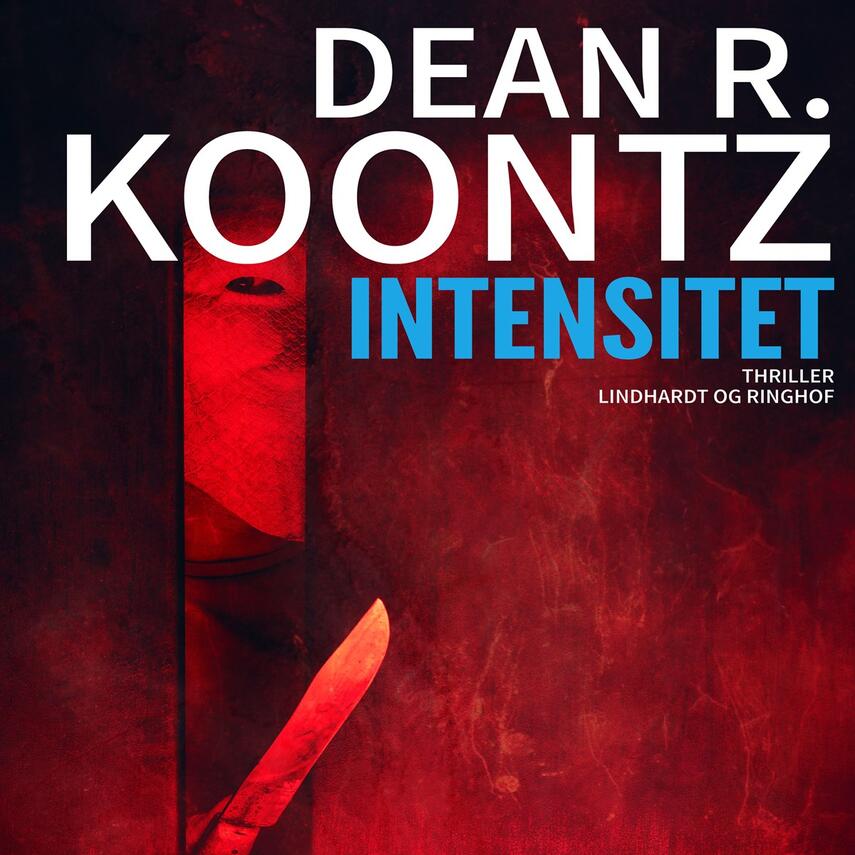 Dean R. Koontz: Intensitet