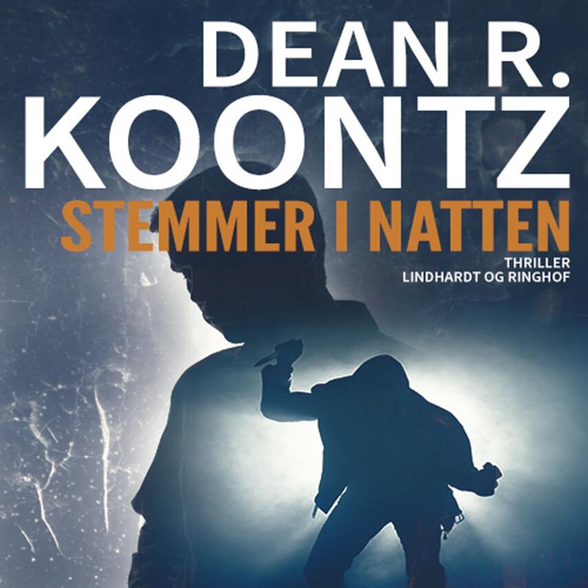 Dean R. Koontz: Stemmer i natten