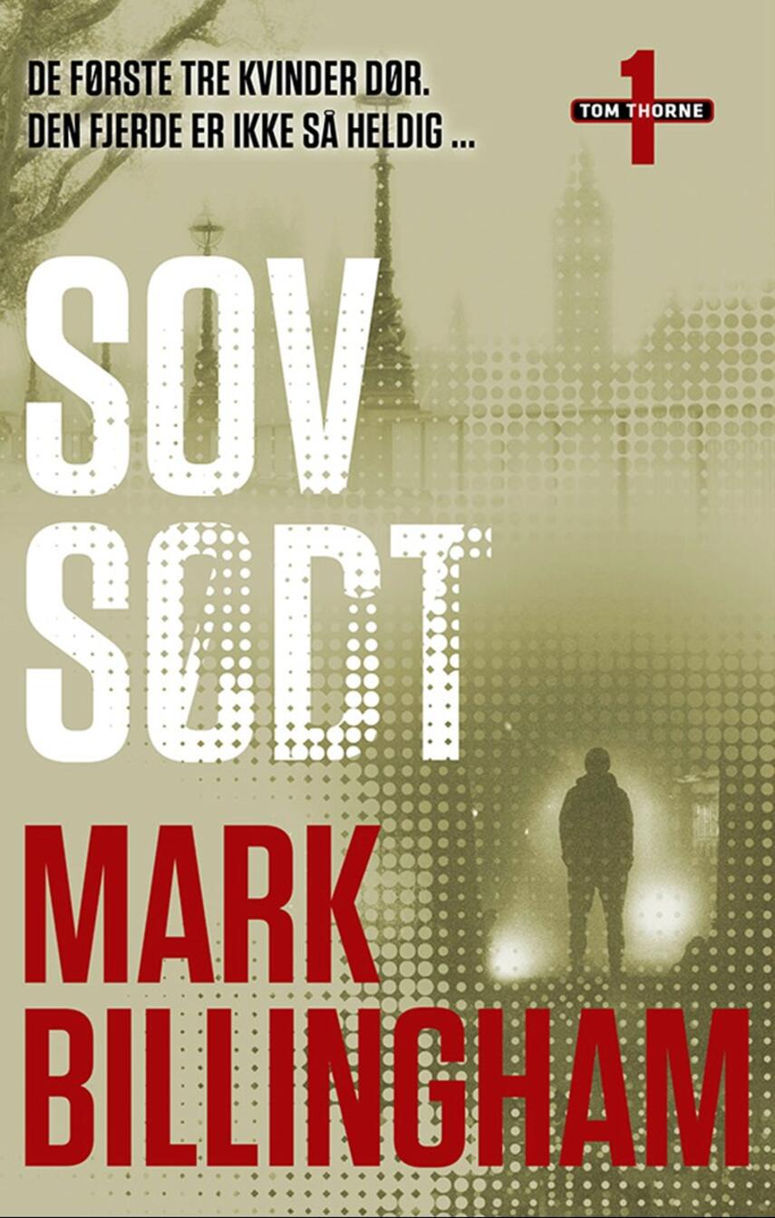 Mark Billingham: Sov sødt