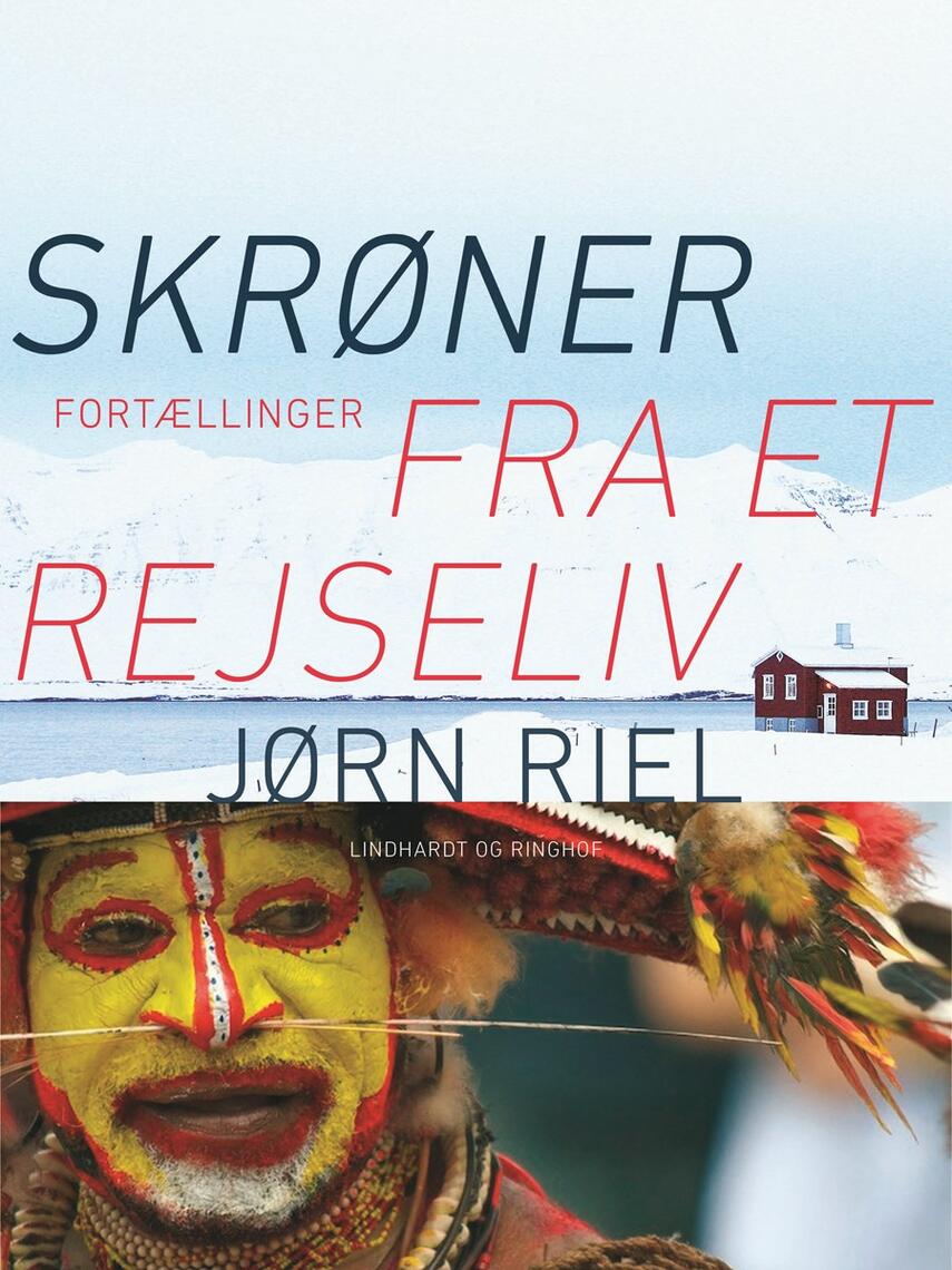 Jørn Riel: Skrøner fra et rejseliv