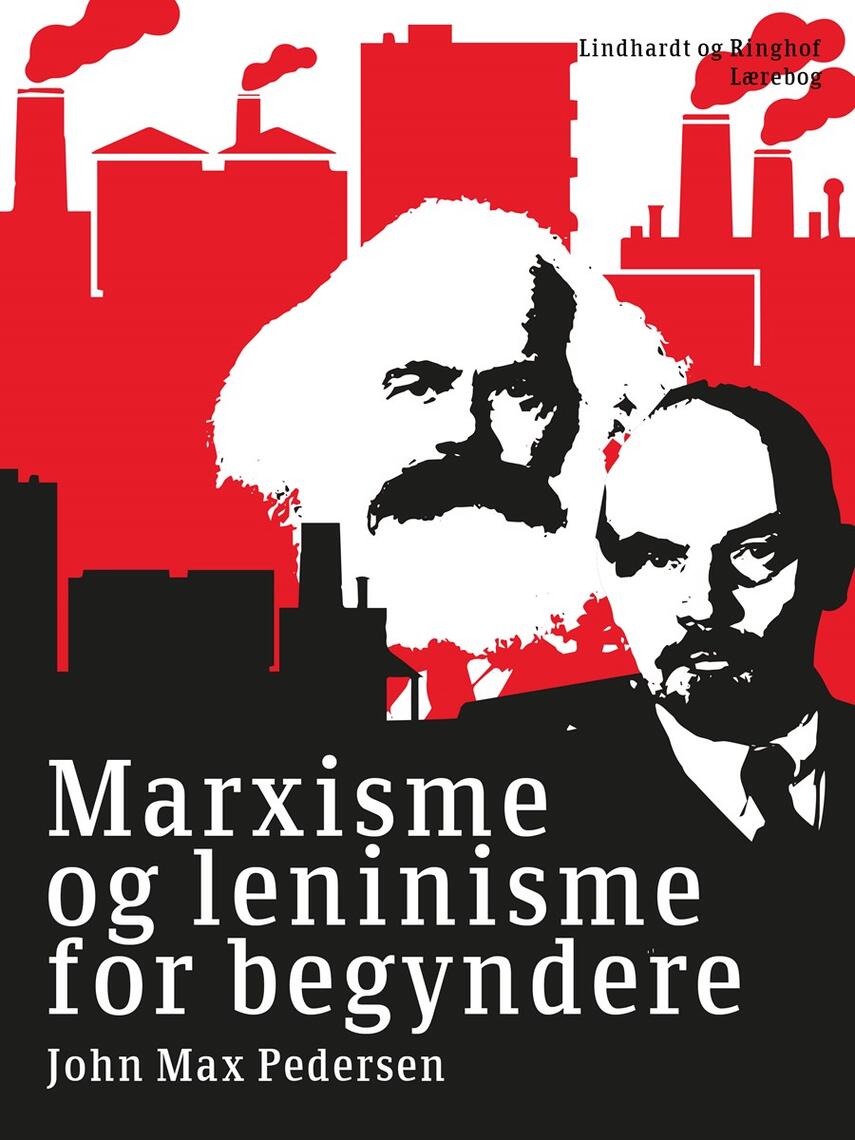 John Max Pedersen (f. 1942): Marxisme og leninisme for begyndere