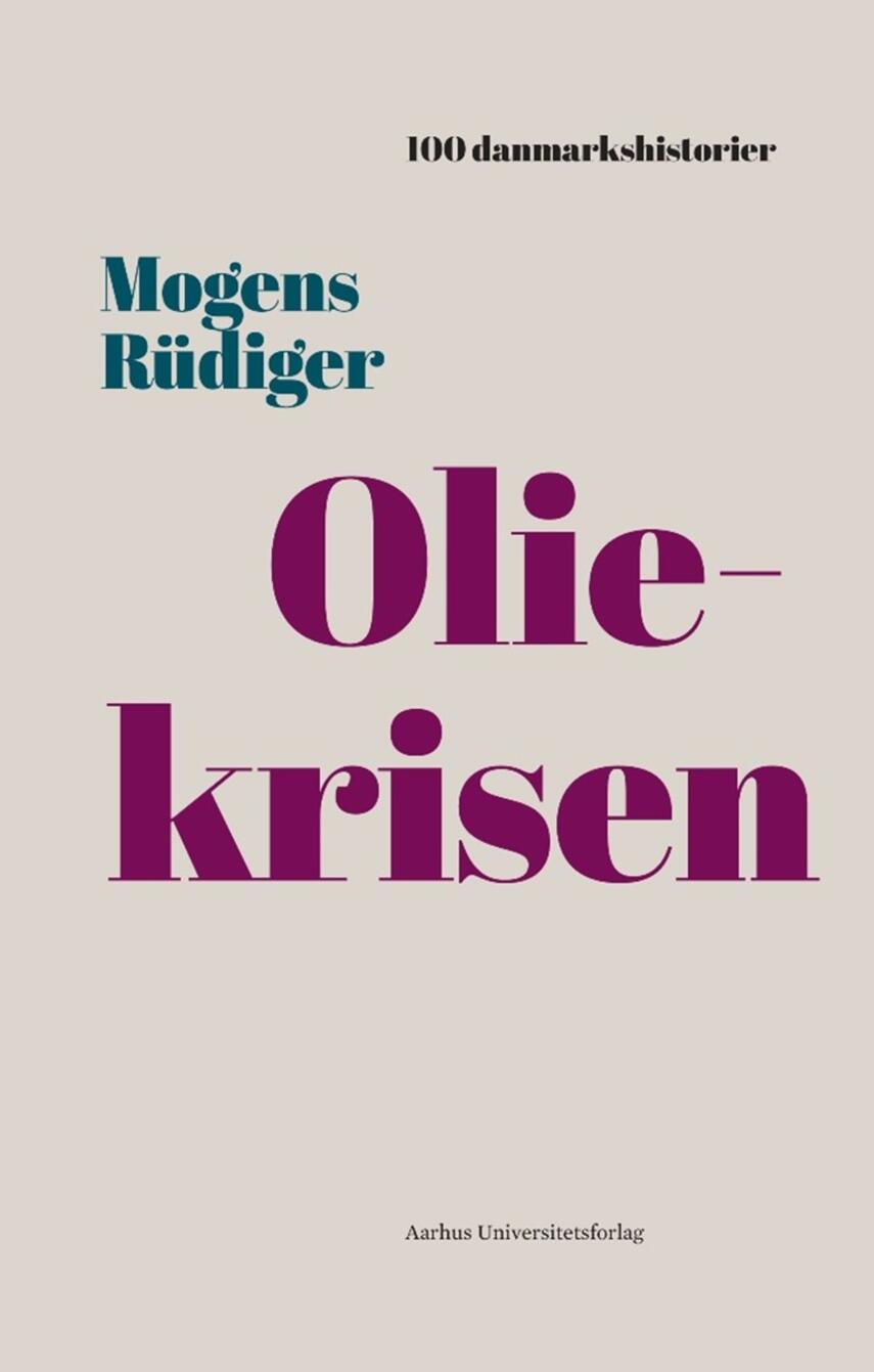 Mogens Rüdiger: Oliekrisen