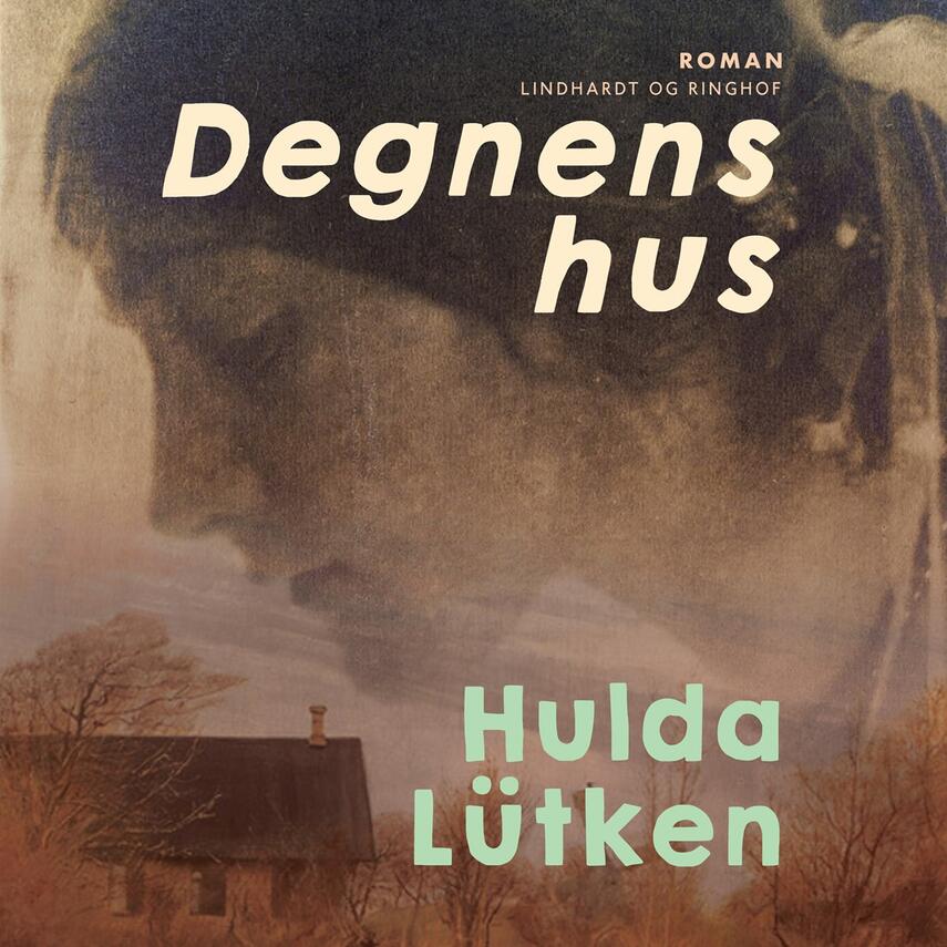 Hulda Lütken: Degnens hus