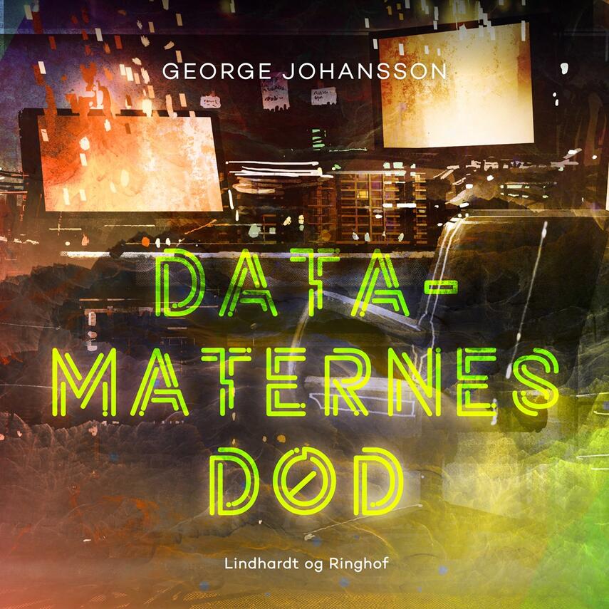 George Johansson: Datamaternes død