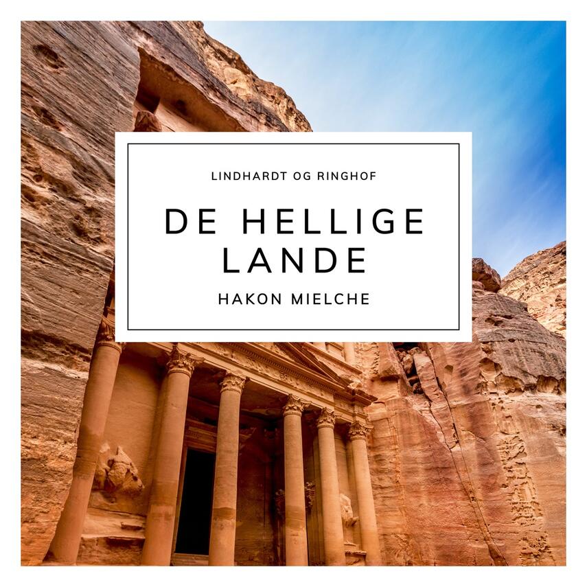 Hakon Mielche: De hellige lande