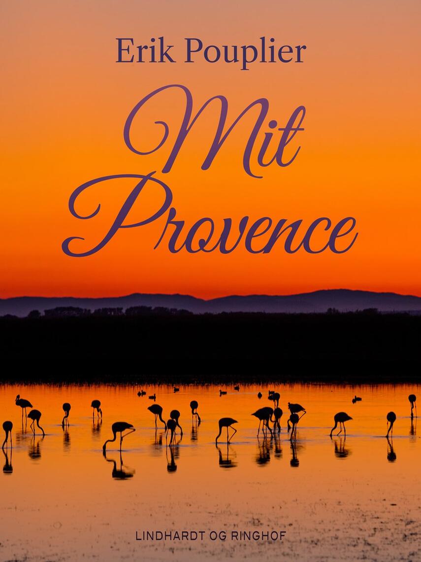 Erik Pouplier: Mit Provence