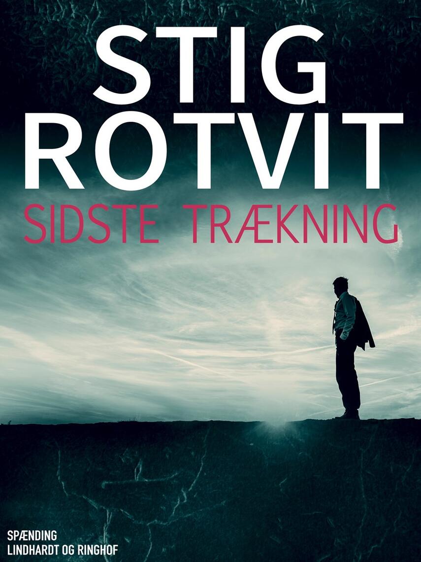 Stig Rotvit: Sidste trækning