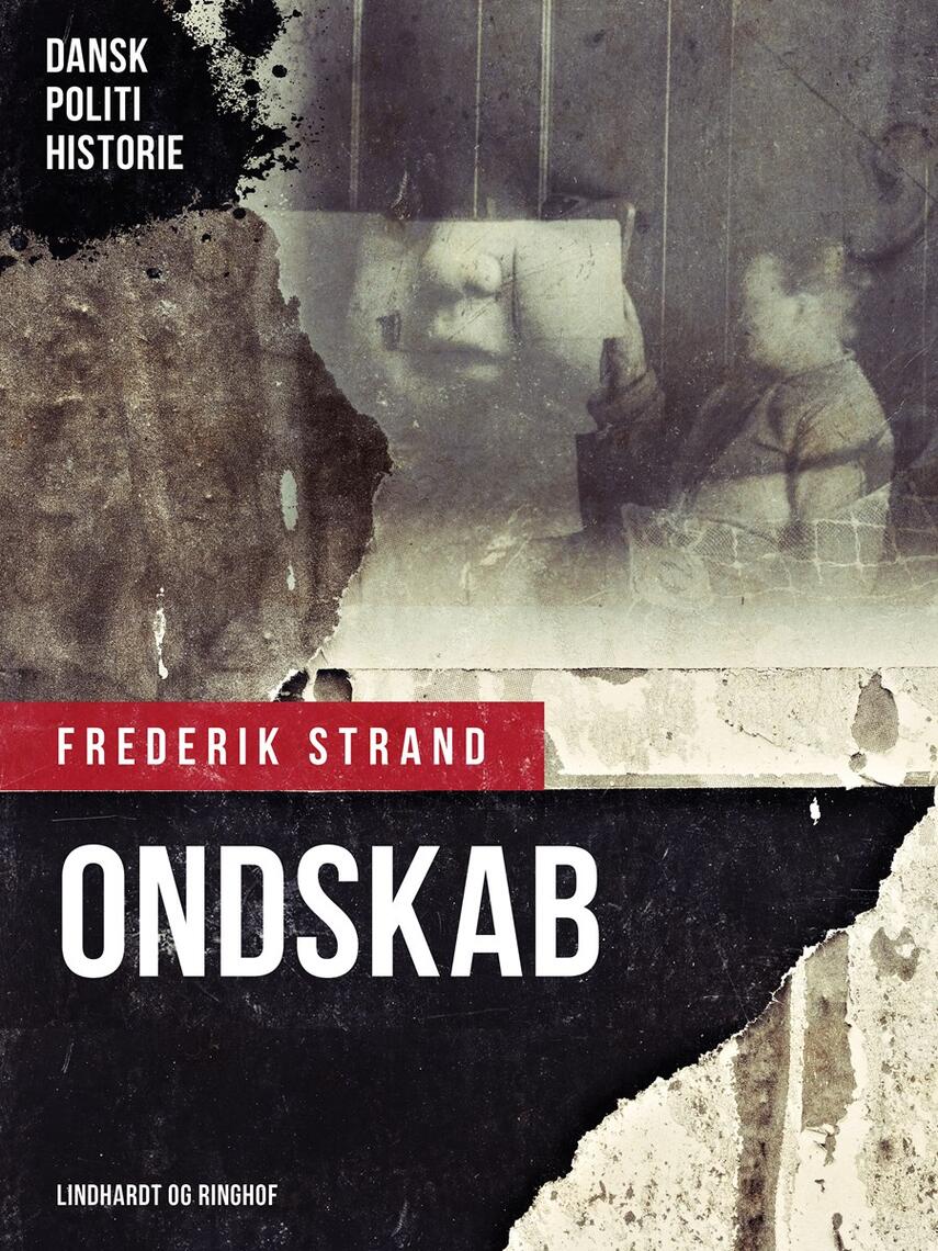 Frederik Strand: Ondskab