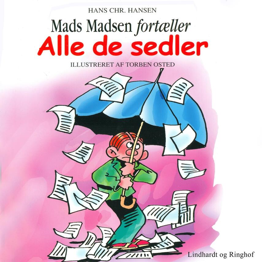 Hans Chr. Hansen (f. 1949): Alle de sedler