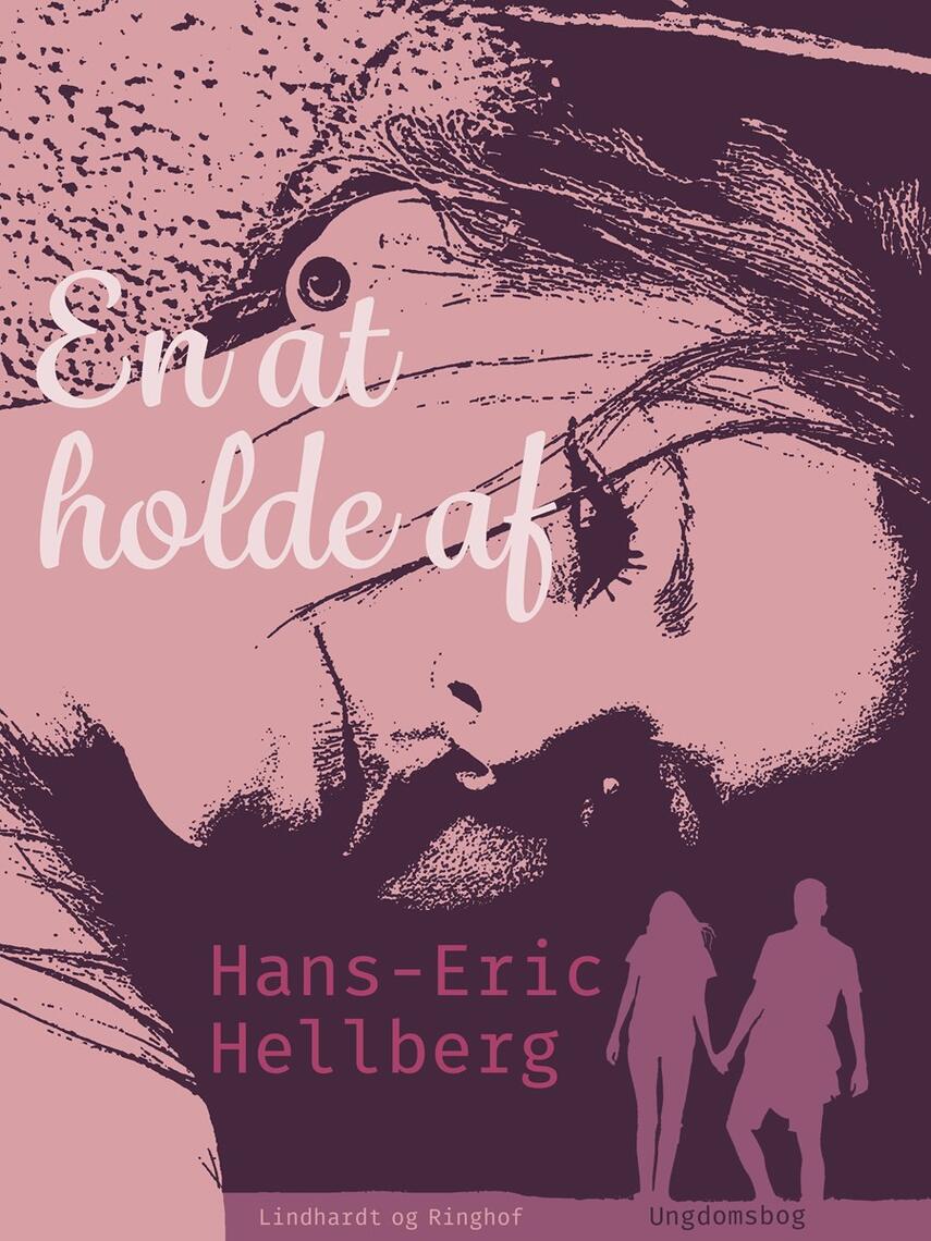 Hans-Eric Hellberg: En at holde af