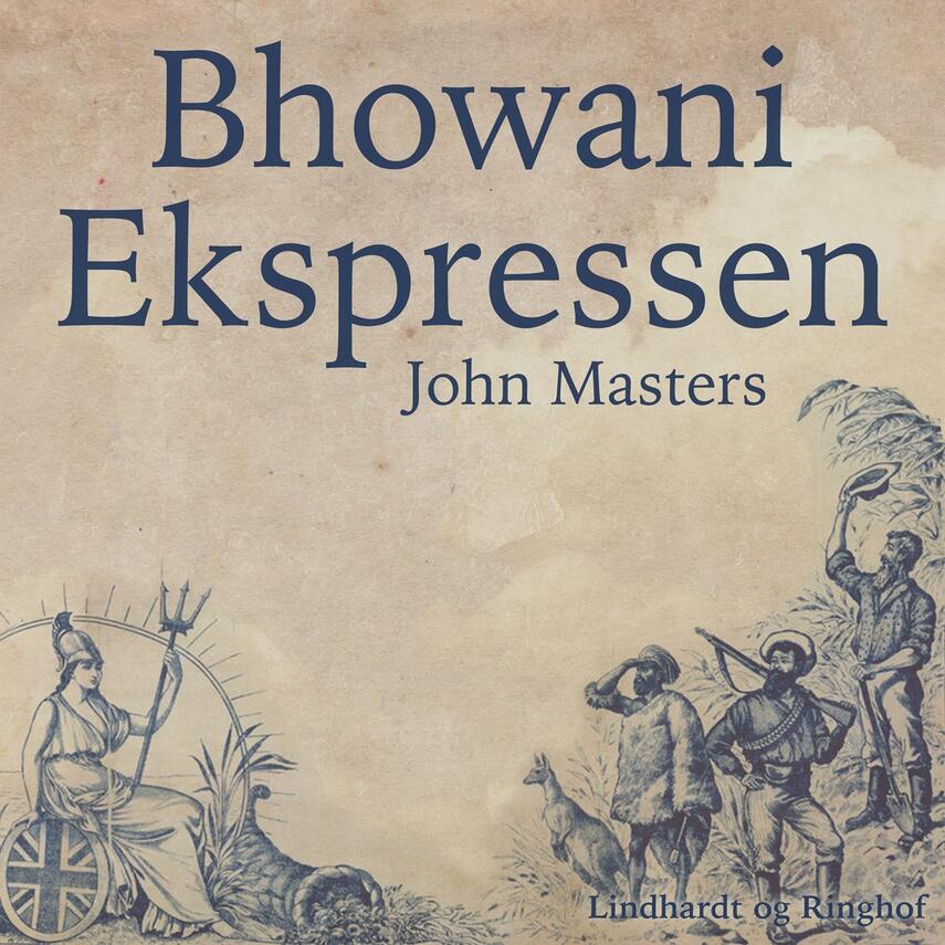 John Masters: Bhowani ekspressen
