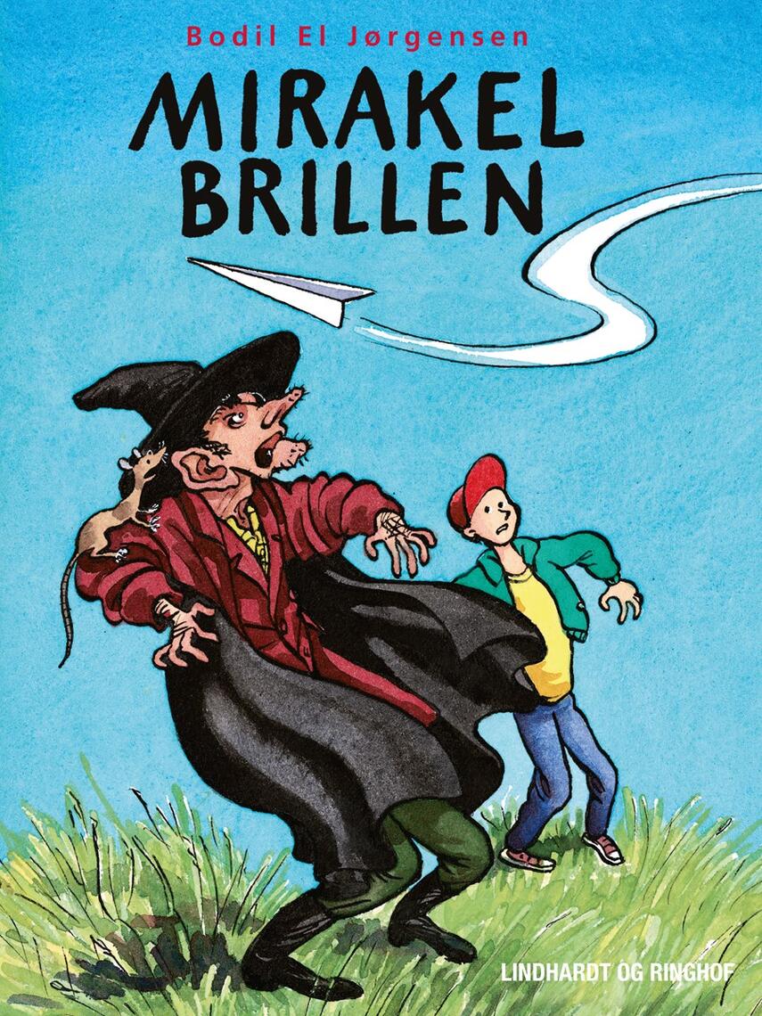 Bodil El Jørgensen: Mirakelbrillen