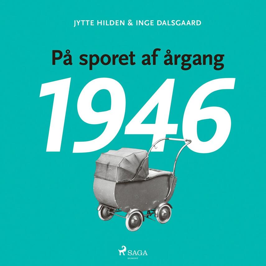 : På sporet af årgang 1946