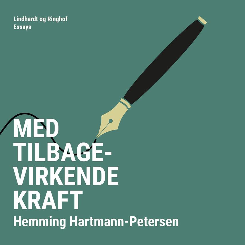 Hemming Hartmann-Petersen: Med tilbagevirkende kraft