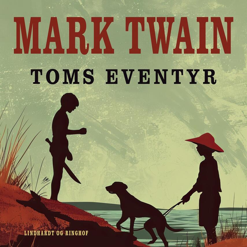 Mark Twain: Toms eventyr