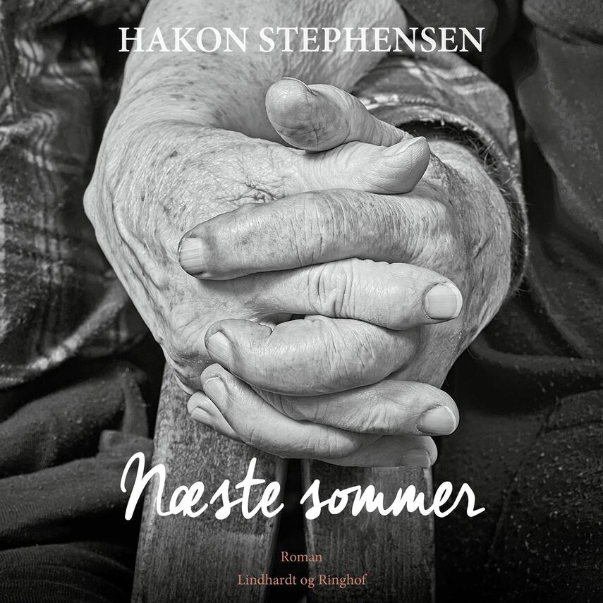 Hakon Stephensen: Næste sommer