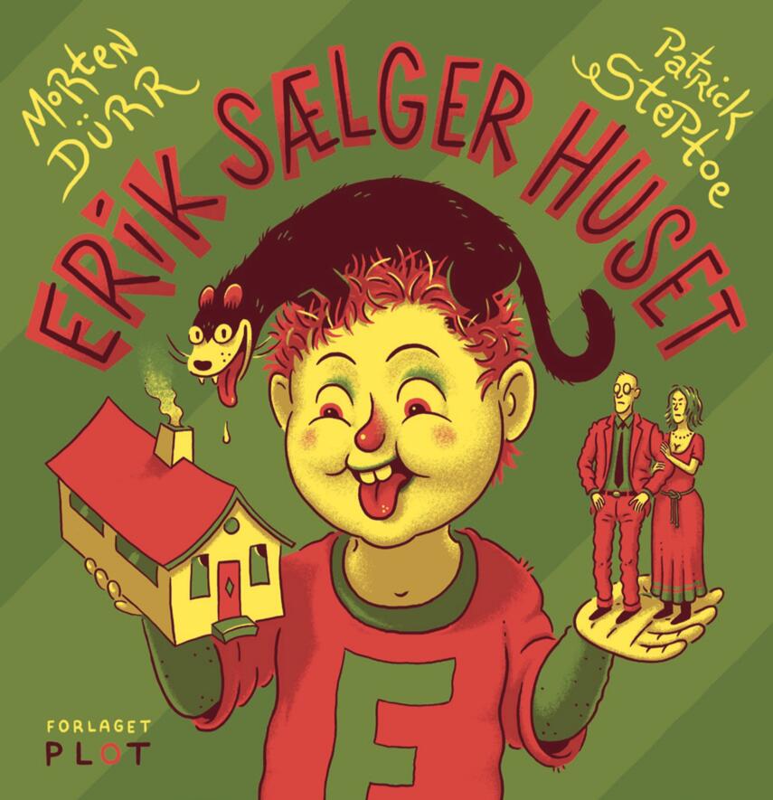 Morten Dürr, Patrick Steptoe: Erik sælger huset