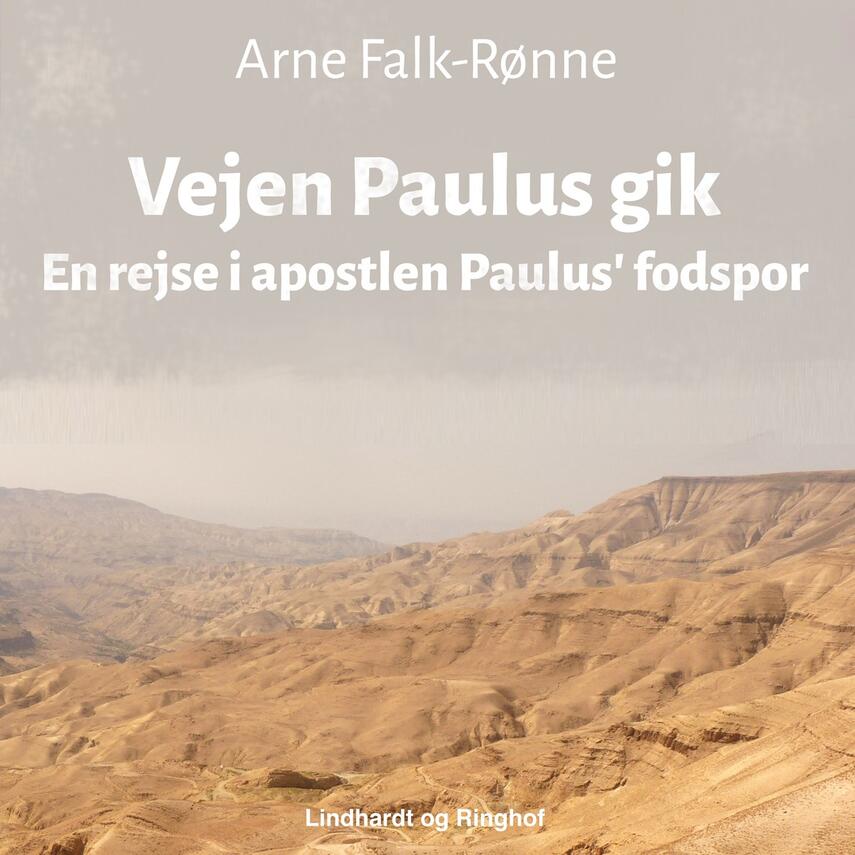 Arne Falk-Rønne: Vejen Paulus gik
