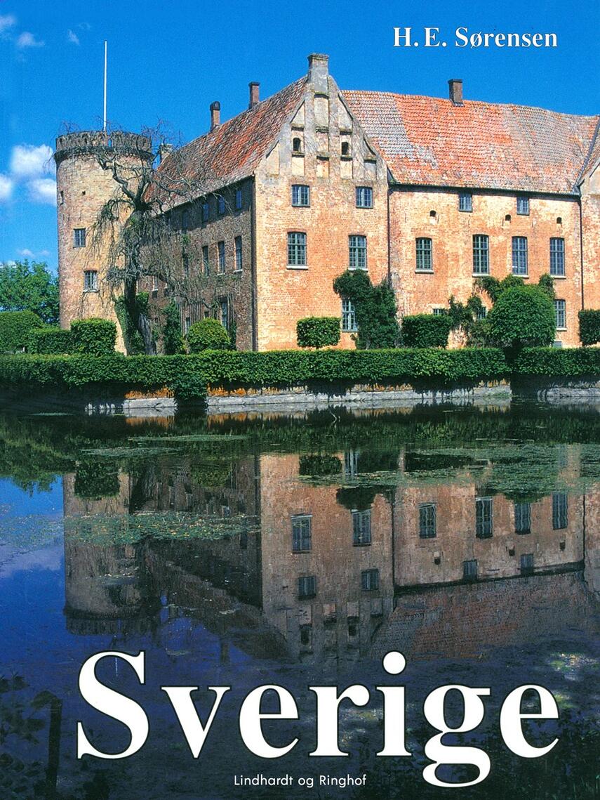 H. E. Sørensen (f. 1940): Sverige : en kulturhistorisk rejse