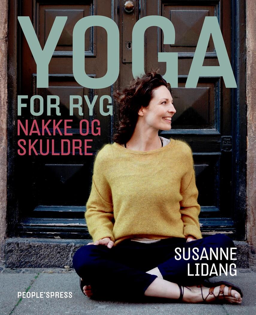 Susanne Lidang (f. 1977): Yoga for ryg, nakke og skuldre