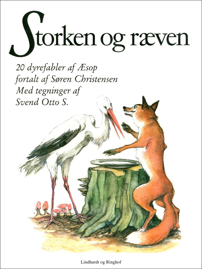 Æsop: Storken og ræven : 20 dyrefabler