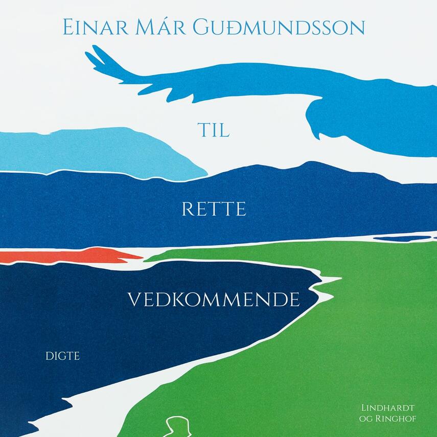 Einar Már Guðmundsson: Til rette vedkommende