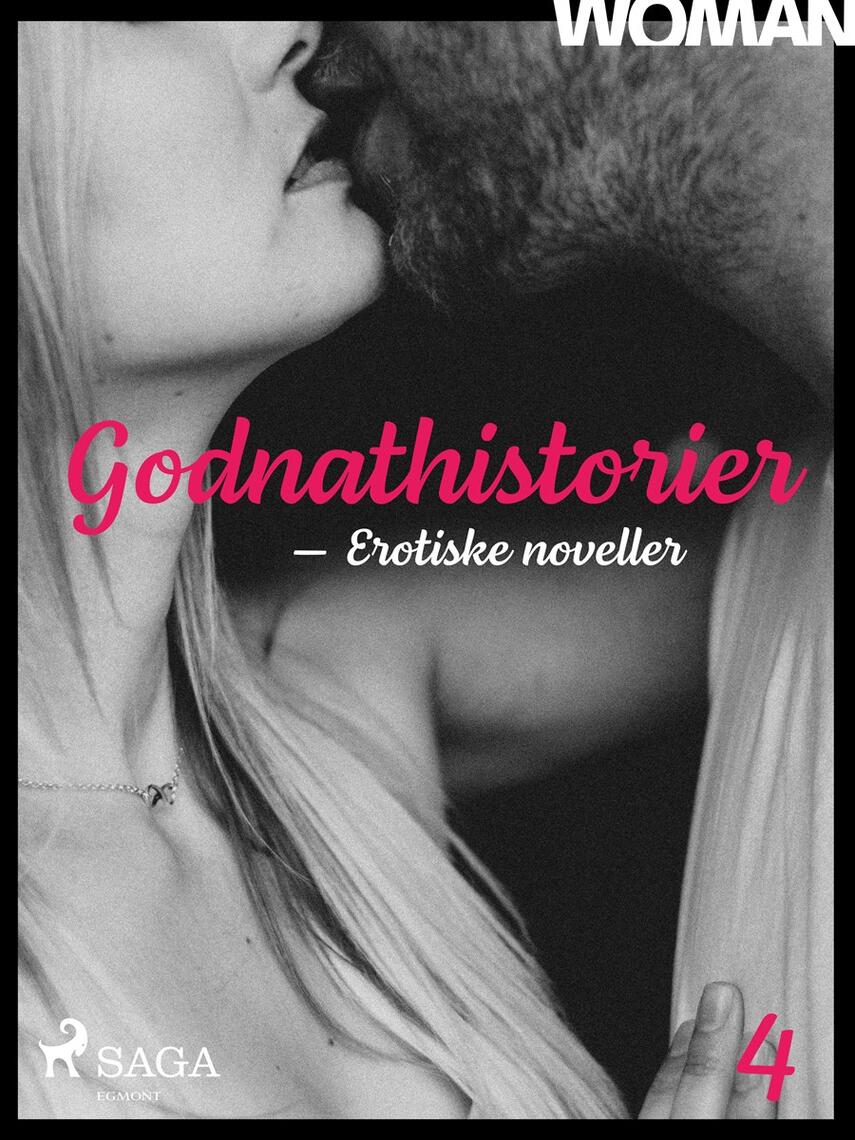 : Godnathistorier : erotiske noveller. 4