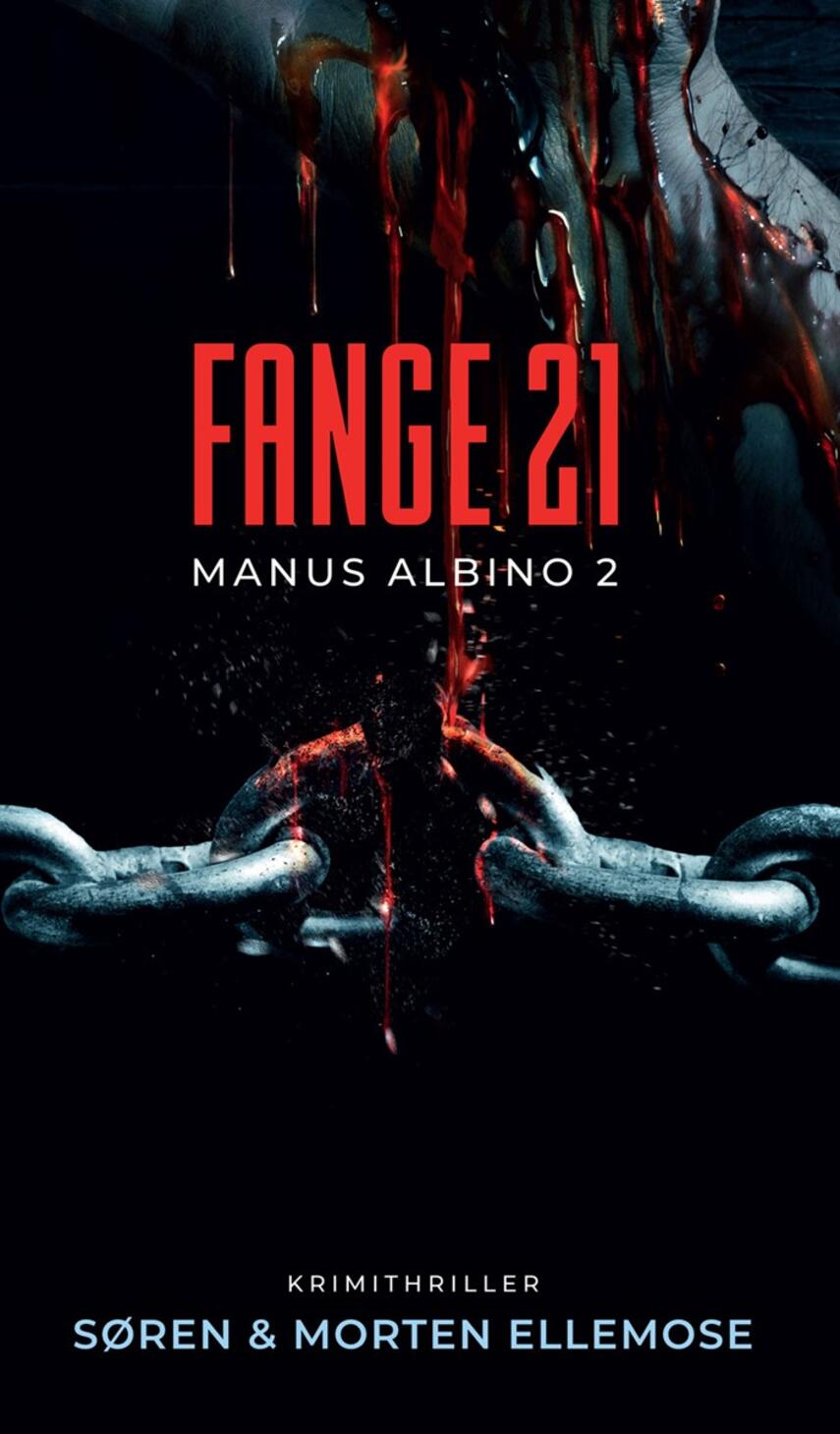 Søren Ellemose, Morten Ellemose: Fange nr. 21