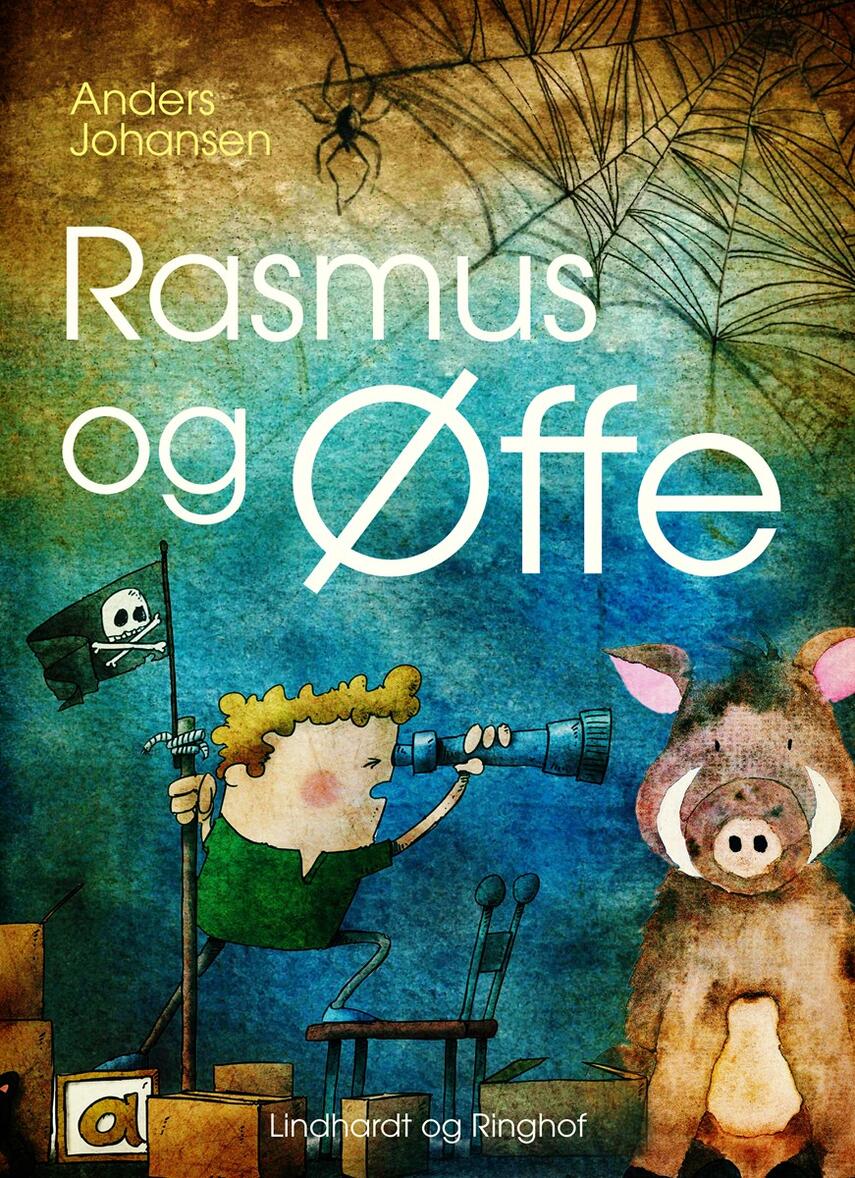 Anders Johansen (f. 1953): Rasmus og Øffe