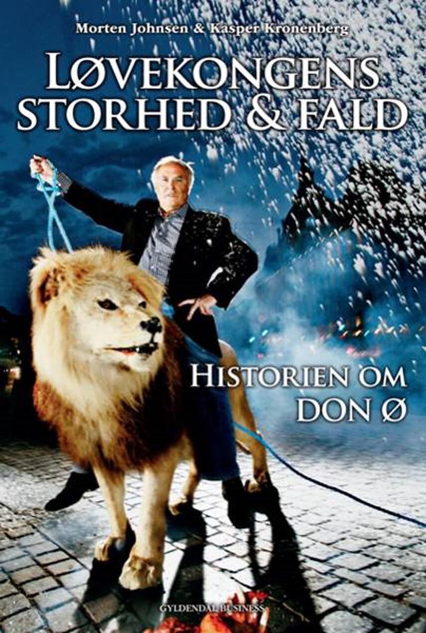 : Løvekongens storhed & fald : historien om Don Ø
