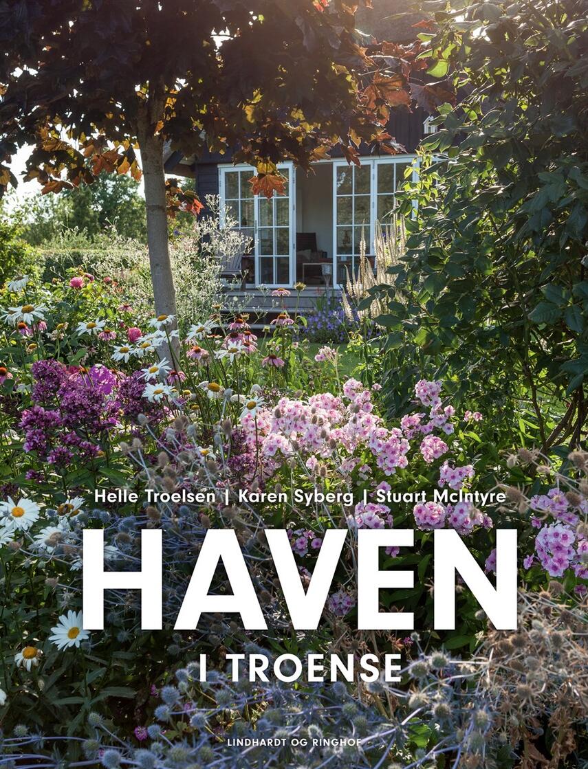 Karen Syberg, Helle Troelsen, Stuart McIntyre: Haven i Troense - i ledtog med naturen