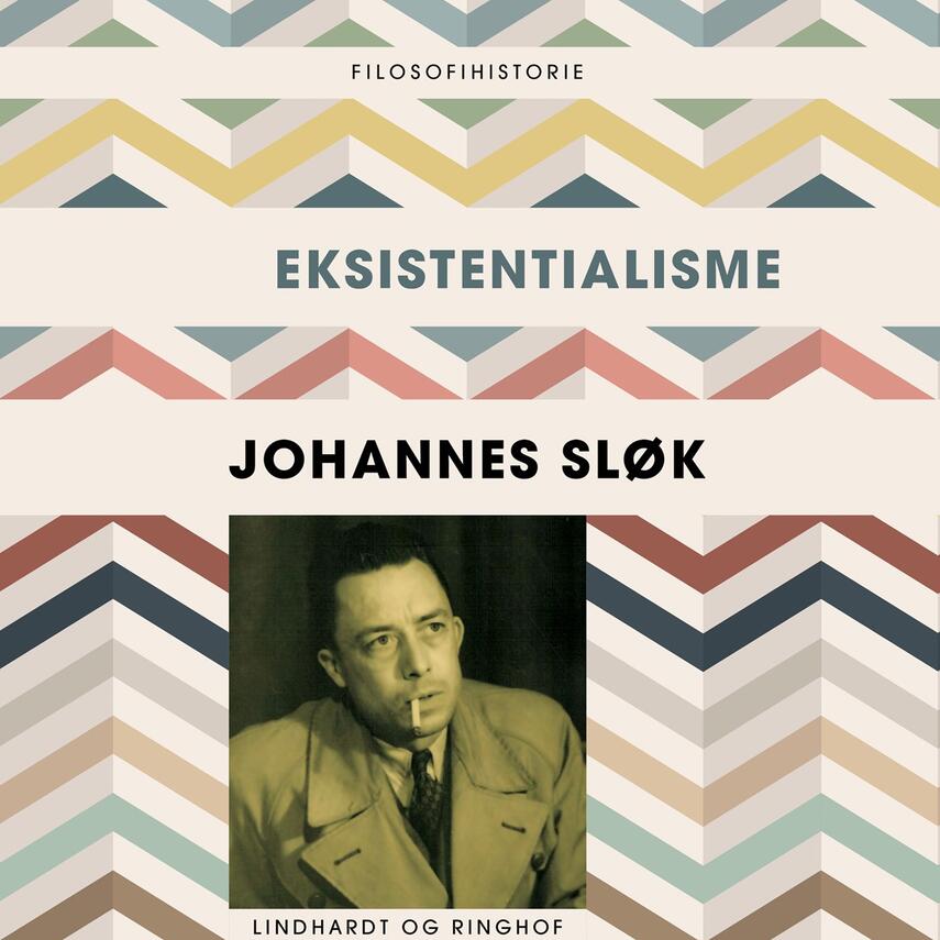 Johannes Sløk: Eksistentialisme