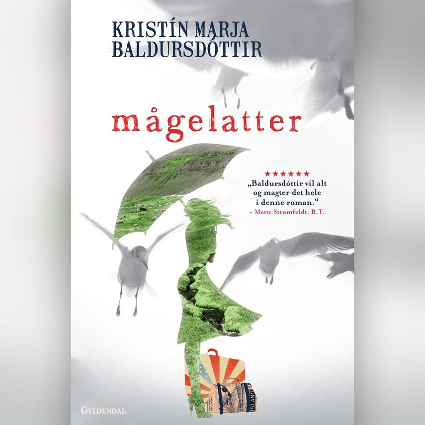 Kristín Marja Baldursdóttir: Mågelatter