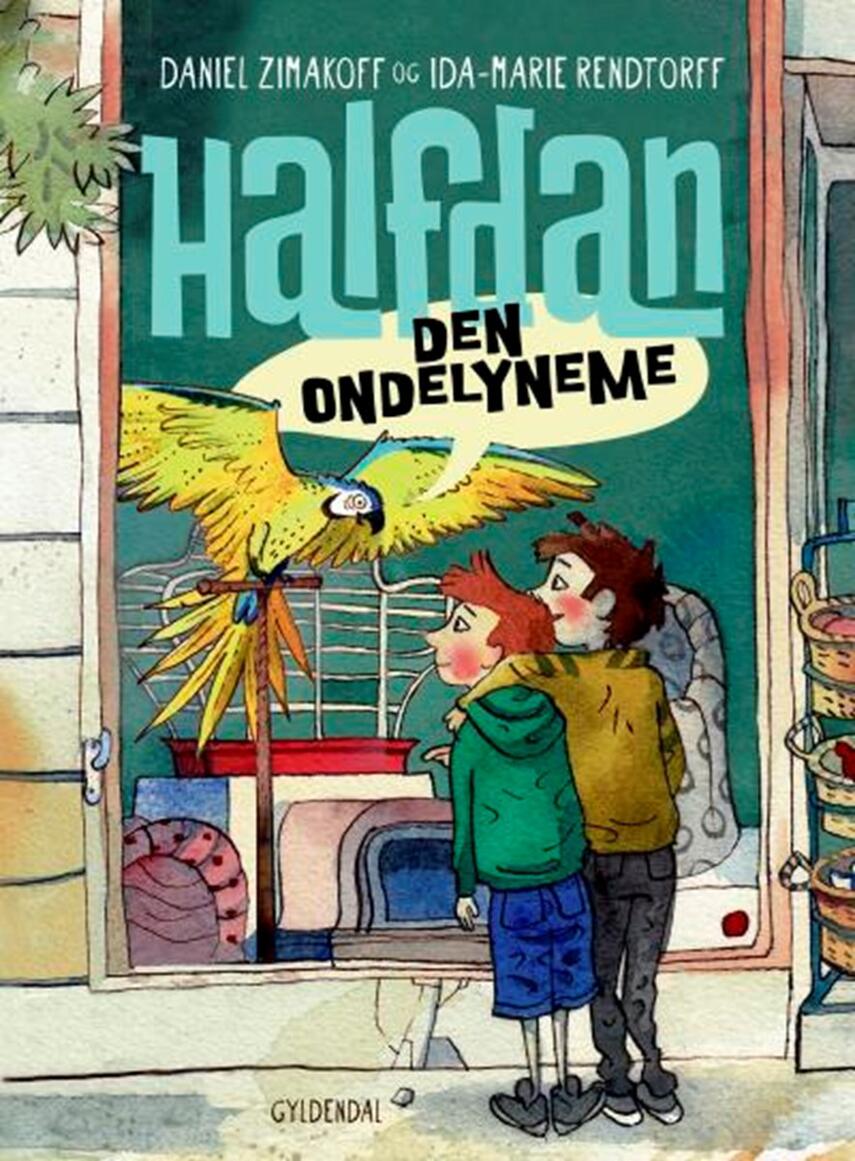 Daniel Zimakoff, Ida-Marie Rendtorff: Halfdan - den ondelyneme