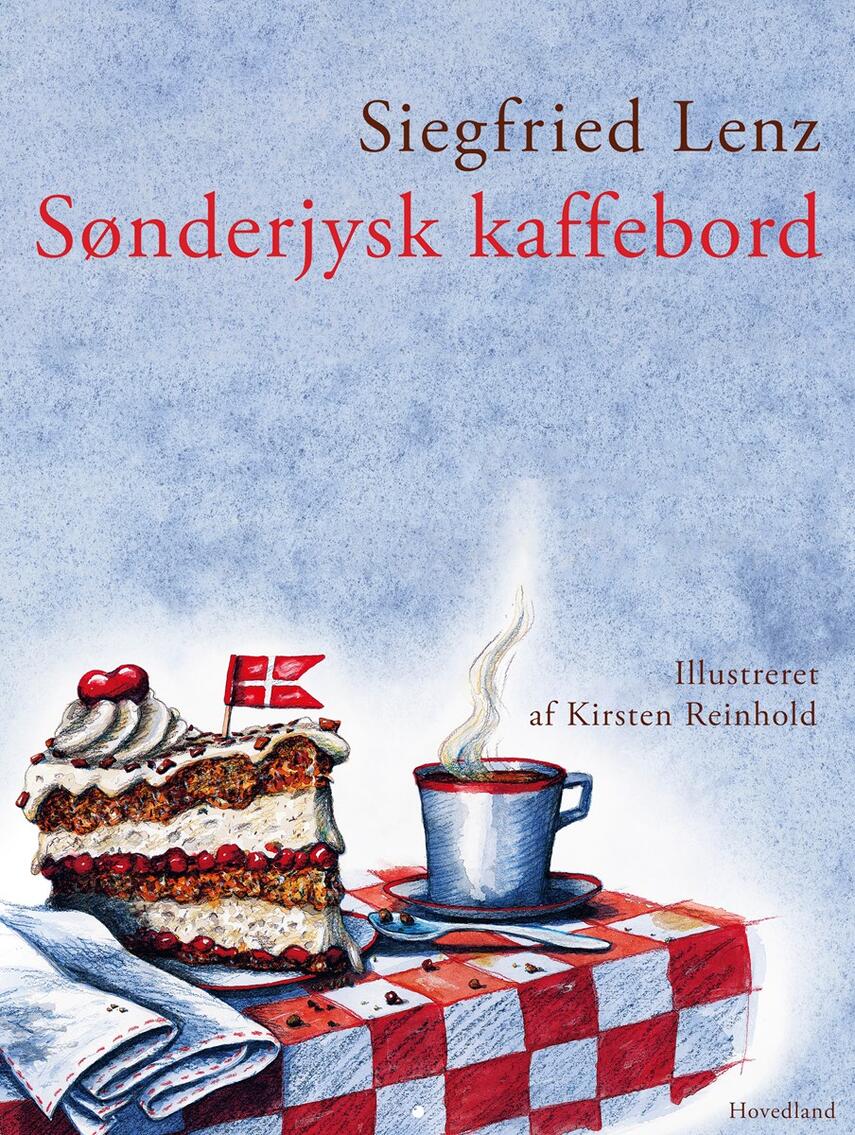 Siegfried Lenz: Sønderjysk kaffebord