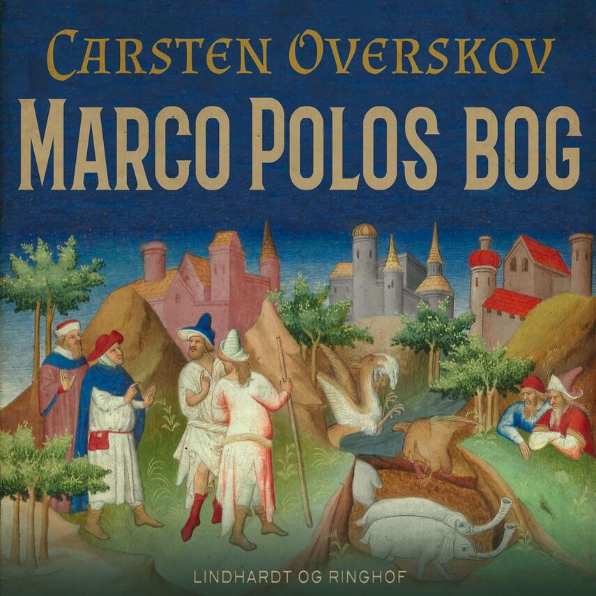 Carsten Overskov: Marco Polos bog