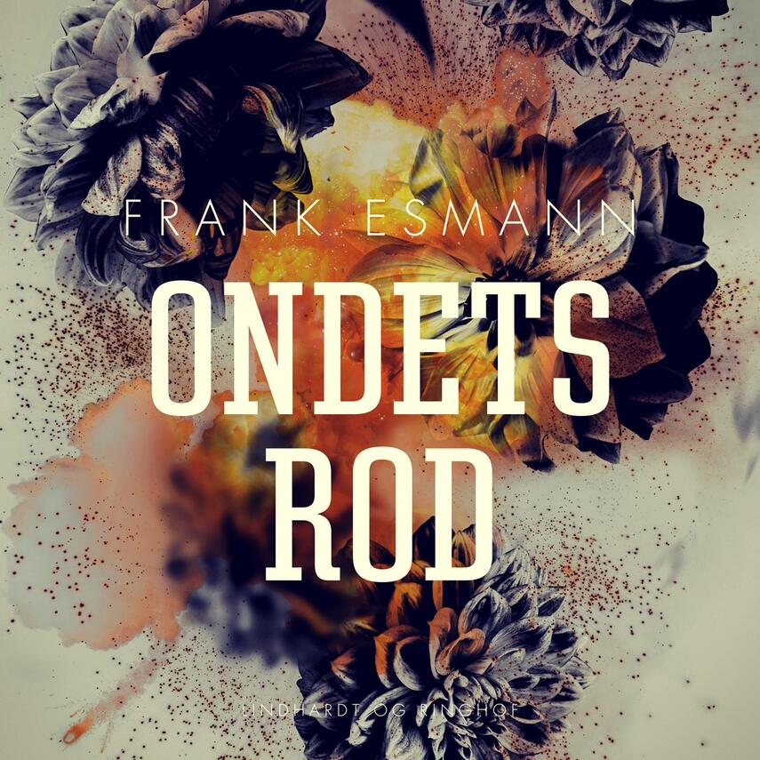 Frank Esmann: Ondets rod