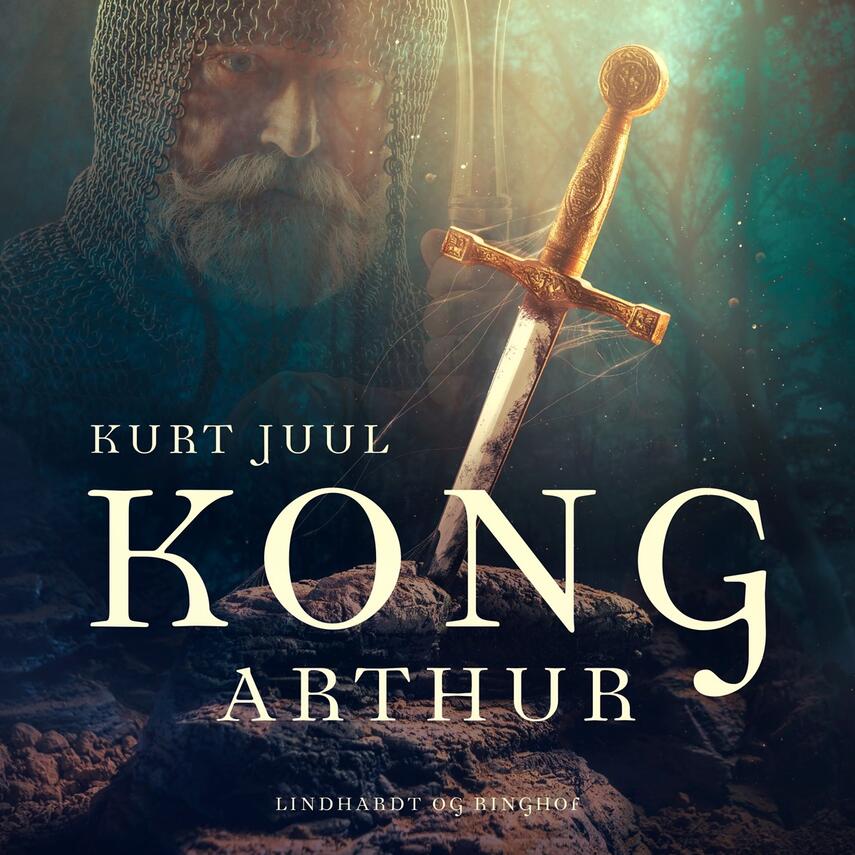 Kurt H. Juul: Kong Arthur