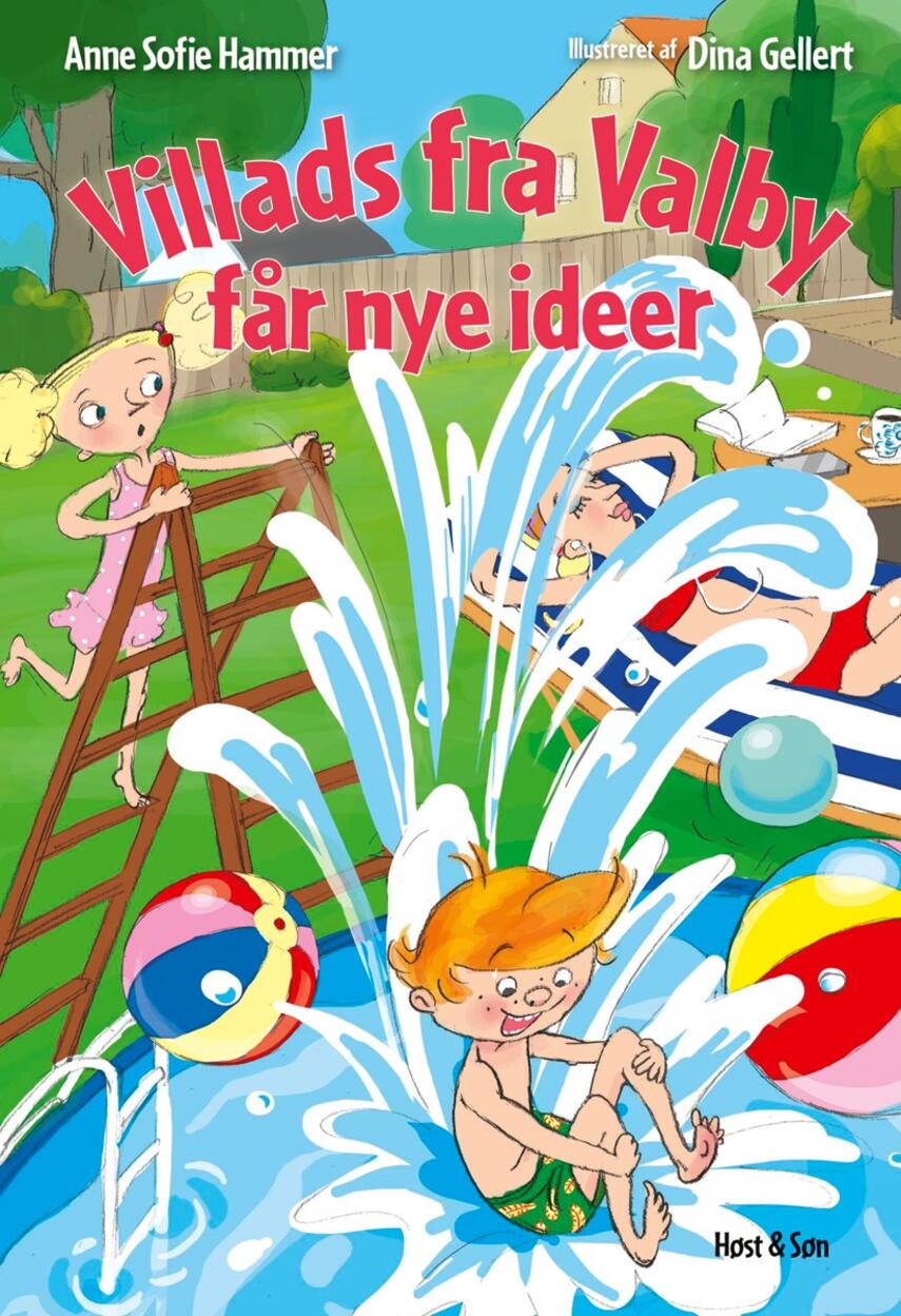 Anne Sofie Hammer (f. 1972-02-05): Villads fra Valby får nye ideer