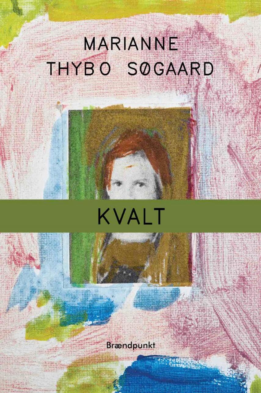 Marianne Thybo Søgaard (f. 1970): Kvalt