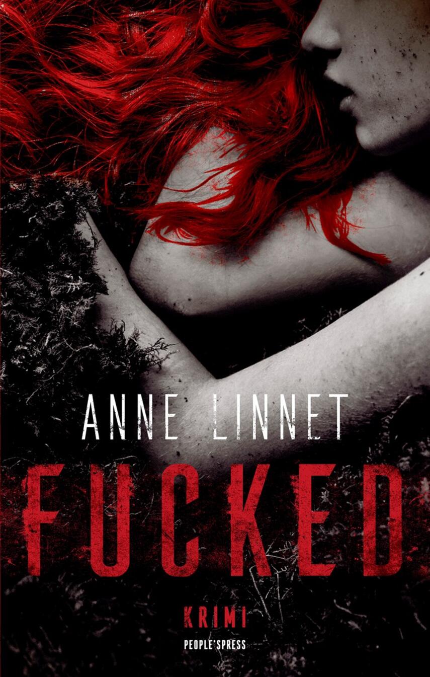 Anne Linnet: Fucked : krimi