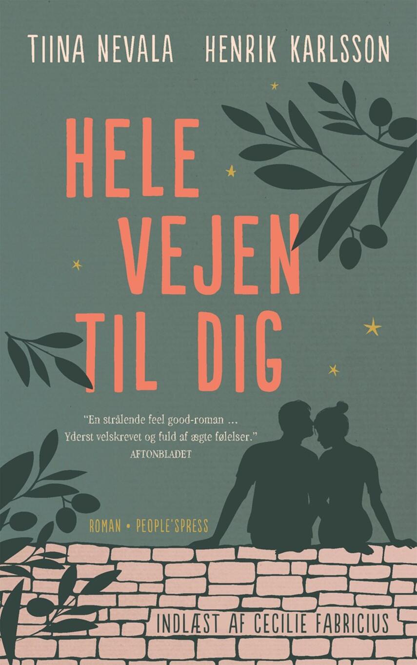 Tiina Nevala, Henrik Karlsson: Hele vejen til dig