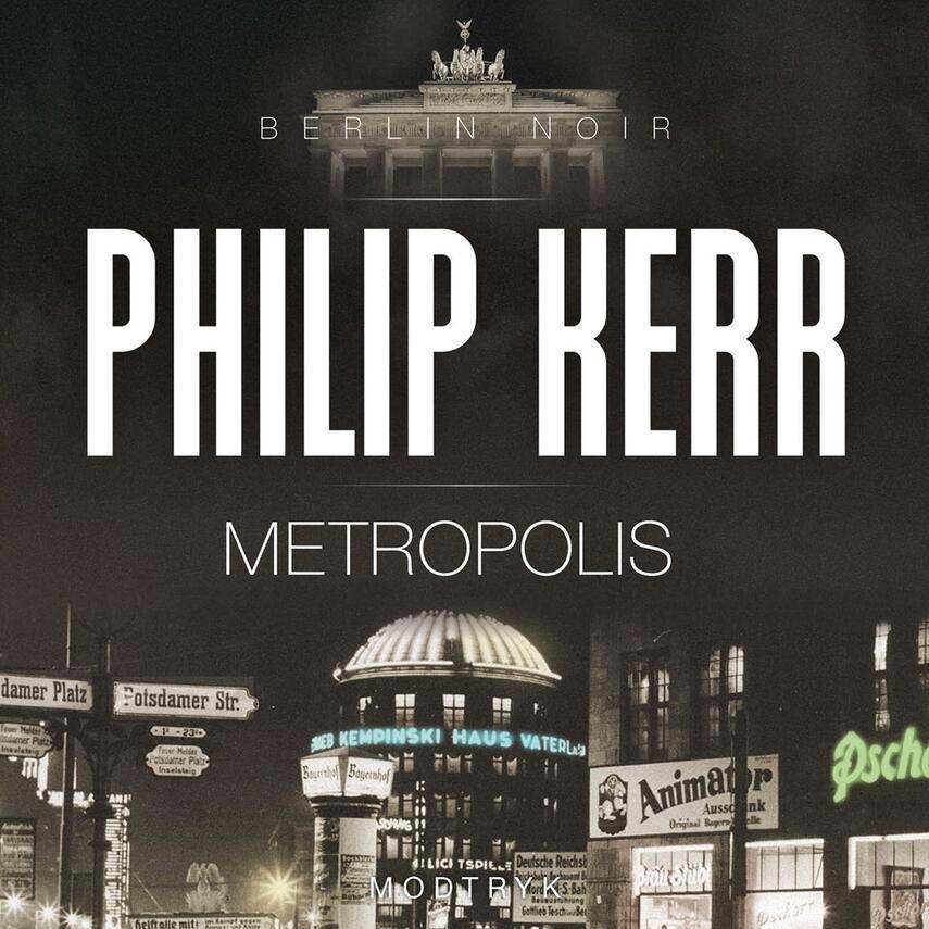 Philip Kerr: Metropolis