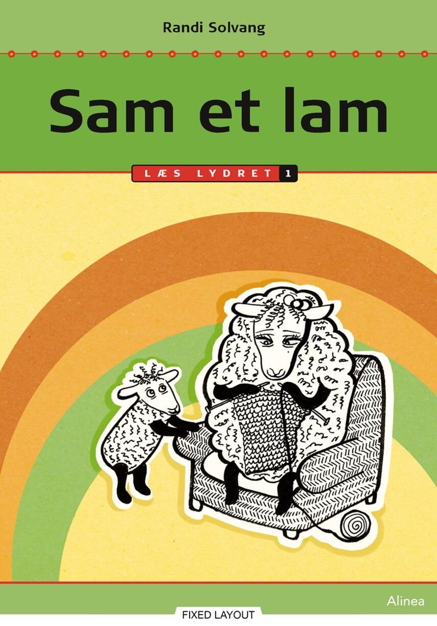 Randi Solvang: Sam et lam